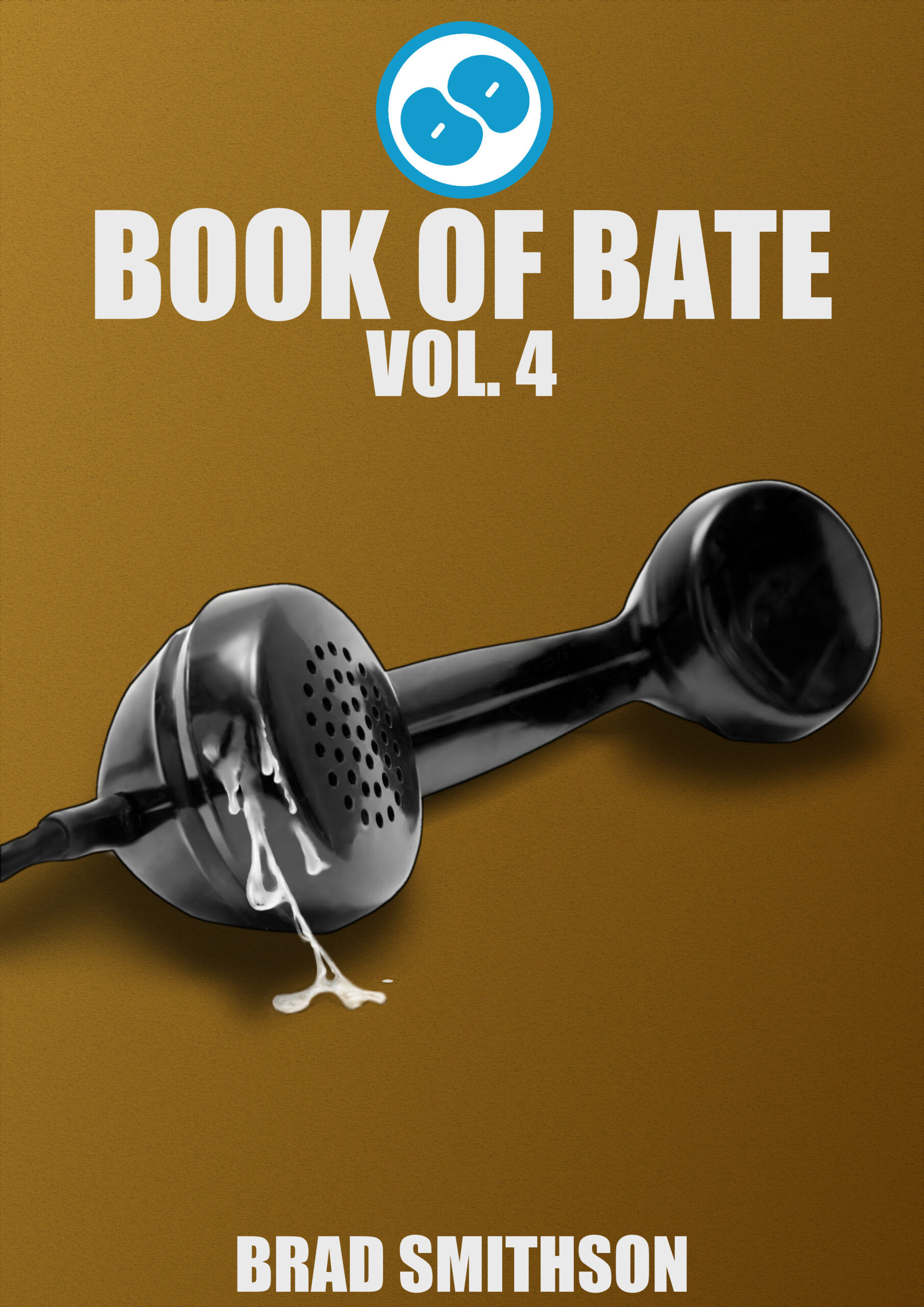 Book of Bate Vol. 4